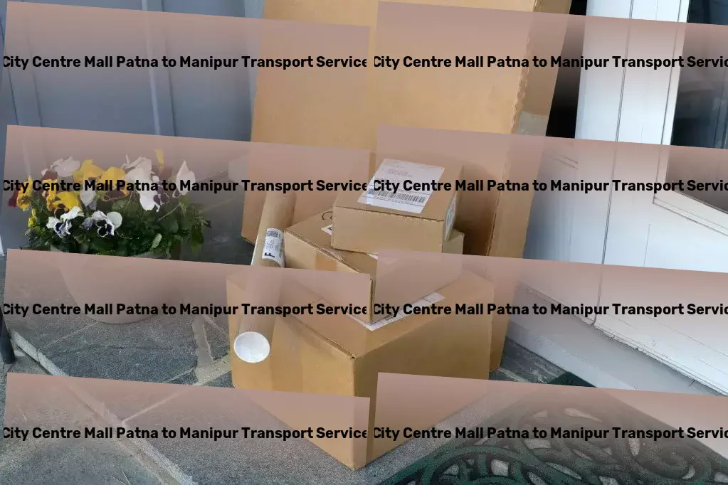 City Centre Mall Patna to Manipur Bike Transport And Scooty Courier A new dimension of goods transportation within India unveiled! - Industrial shipping solutions