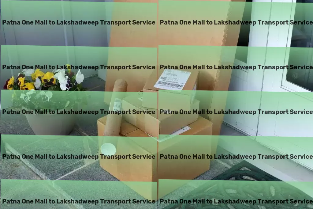 Patna One Mall to Lakshadweep Bike Transport And Scooty Courier Fast goods shipping solutions