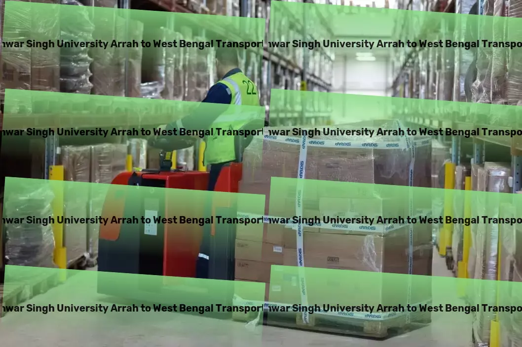 Veer Kunwar Singh University Arrah to West Bengal Part Load Transport Specialized furniture moving